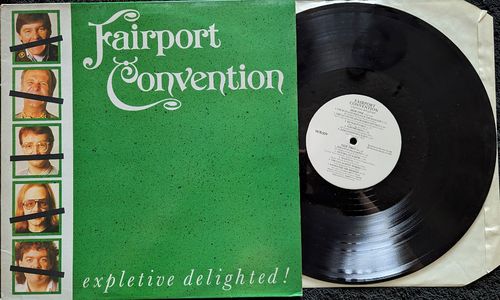 FAIRPORT CONVENTION - Expletive Delighted