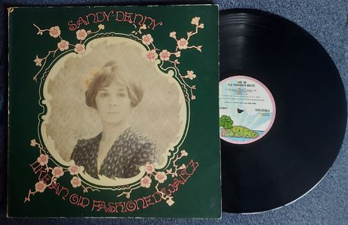 SANDY DENNY - Like An Old Fashioned Waltz