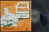 JOSH WHITE - Ballads & Blues Vol2