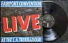 FAIRPORT CONVENTION - Live at LA Troubadour